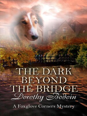 cover image of The Dark Beyond the Bridge